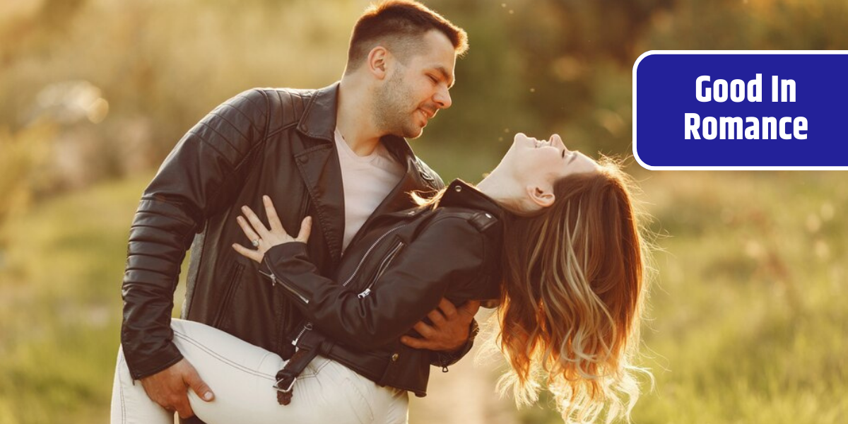 Good In Romance
